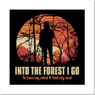 Into the forest I go Posters and Art